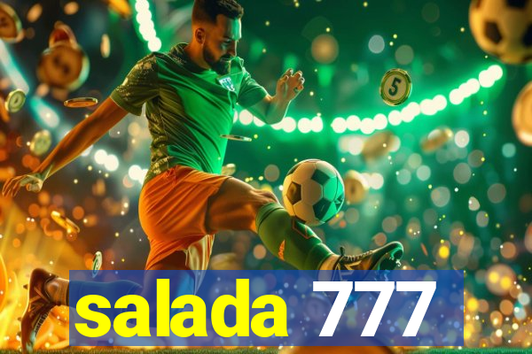 salada 777